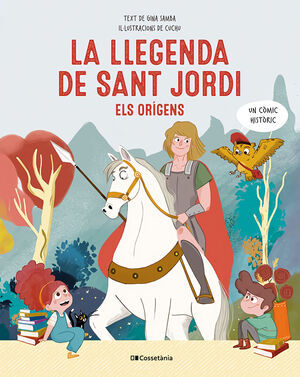 LA LLEGENDA DE SANT JORDI. ELS ORÍGENS