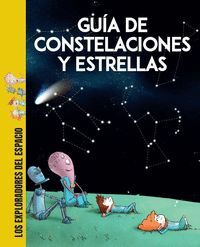 GUÍA DE CONSTELACIONES Y ESTRELLAS