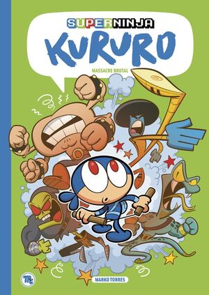 SUPERNINJA KURURO 2. MASSACRE BRUTAL