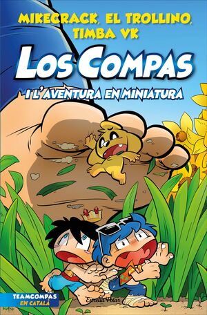 LOS COMPAS 8. I L'AVENTURA EN MINIATURA