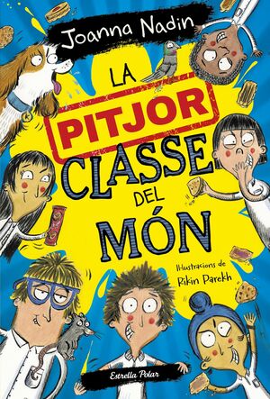 LA PITJOR CLASSE DEL MÓN 1