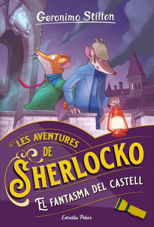 LES AVENTURES DE SHERLOCKO 5. EL FANTASMA DEL CASTELL