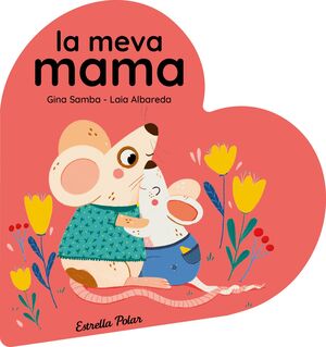 LA MEVA MAMA. LLIBRE DE CARTRÓ