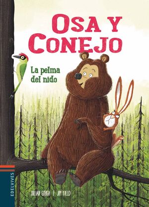 OSA Y CONEJO 1. LA PELMA DEL NIDO
