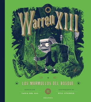 WARREN XIII Y LOS MURMULLOS DEL BOSQUE