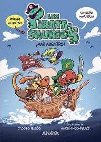 LOS PIRATASAURIOS 1. ¡MAR ADENTRO!