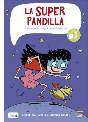 LA SUPERPANDILLA 1
