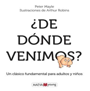 ¿DE DÓNDE VENIMOS?