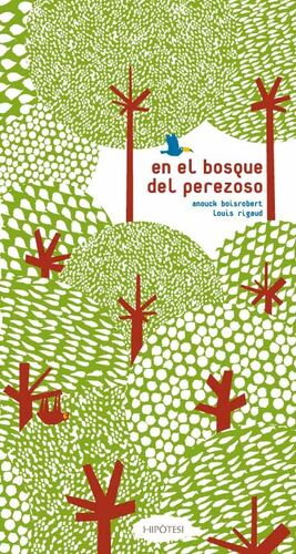 EN EL BOSQUE DEL PEREZOSO