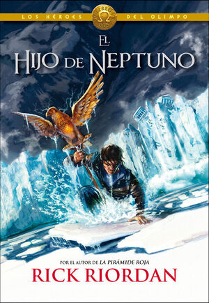 EL HIJO DE NEPTUNO (LOS HÉROES DEL OLIMPO 2)