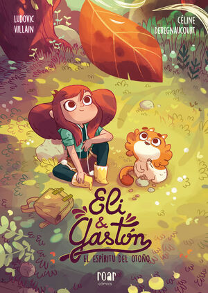 ELI & GASTÓN 1. EL ESPÍRITU DEL OTOÑO