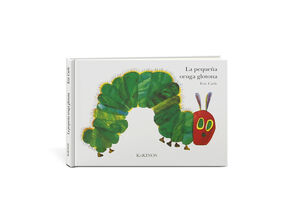 LA PEQUEÑA ORUGA GLOTONA