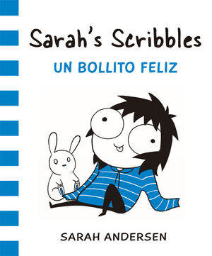 SARAH'S SCRIBBLES 3. UN BOLLITO FELIZ