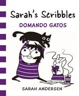SARAH'S SCRIBBLES 2. DOMANDO GATOS