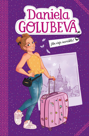 DANIEL GOLUBEVA 1. ¡UN VIAJE INCREÍBLE!