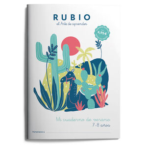 MI CUADERNO DE VERANO RUBIO. 7-8 AÑOS