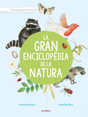 LA GRAN ENCICLOPÈDIA DE LA NATURA