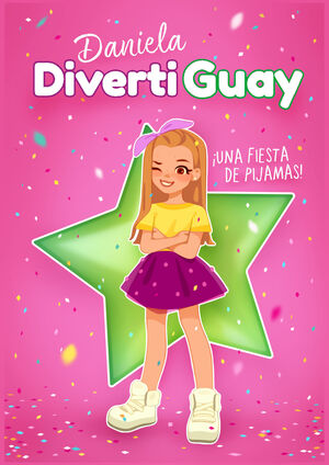 DANIELA DIVERTIGUAY 1. FIESTA DE PIJAMAS