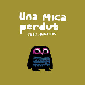 UNA MICA PERDUT (LLIBRE CARTRÓ)