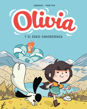 OLIVIA 1. EL GENIO SINVERGÜENZA