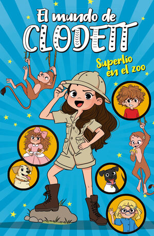 EL MUNDO DE CLODETT 3. SUPERLIO EN EL ZOO