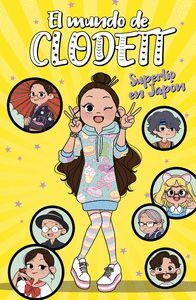 EL MUNDO DE CLODETT 5. SUPERLÍO EN JAPÓN