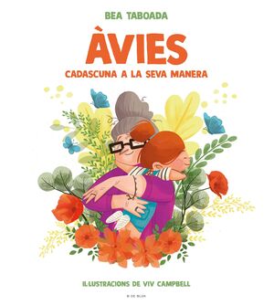 ÀVIES. CADASCUNA A LA SEVA MANERA