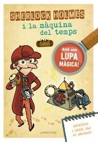 SHERLOCK HOLMES I LA MÀQUINA DEL TEMPS