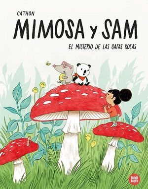 MIMOSA Y SAM. EL MISTERIO DE LAS GAFAS ROSAS