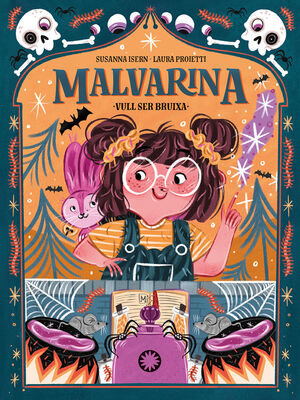 MALVARINA 1. VULL SER BRUIXA