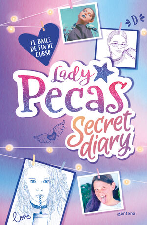 LADY PECAS SECRET DIARY 1. EL BAILE DE FIN DE CURSO