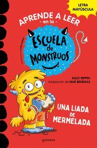 ESCUELA DE MONSTRUOS 2. UNA LIADA DE MERMELADA