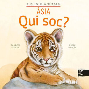 QUI SOC? CRIES D'ANIMALS - ASIA