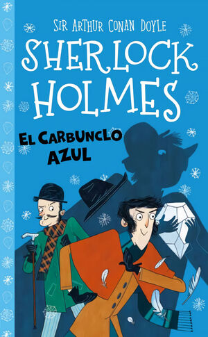 SHERLOCK HOLMES 2. EL CARBUNCLO AZUL