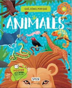 QUÉ, CÓMO, POR QUÉ. ANIMALES