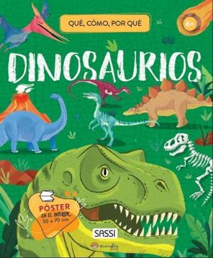QUÉ, CÓMO, POR QUÉ. DINOSAURIOS