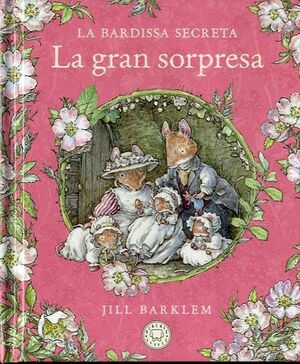 LA BARDISSA SECRETA. LA GRAN SORPRESA