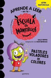 ESCUELA DE MONSTRUOS 5.  PASTELES VOLADORES DE COLORES