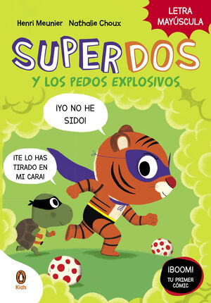 SUPERDOS 2 Y LOS PEDOS EXPLOSIVOS