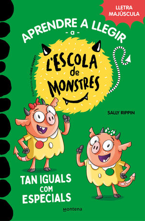 L'ESCOLA DE MONSTRES 3. TAN IGUALS COM ESPECIALS