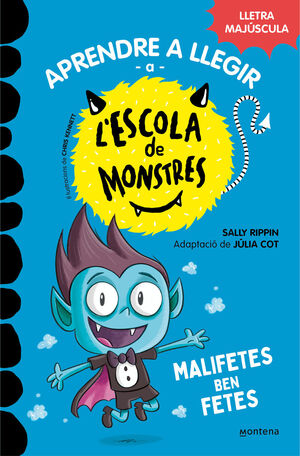 L'ESCOLA DE MONSTRES 6. MALIFETES BEN FETES