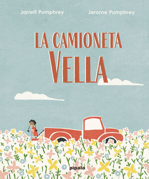 LA CAMIONETA VELLA