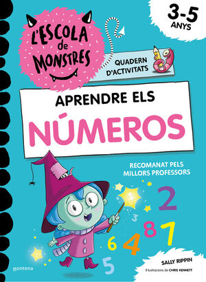 L'ESCOLA DE MONSTRES. APRENDRE ELS NÚMEROS A L'ESCOLA DE MO