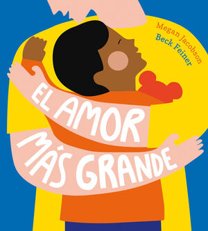 EL AMOR MÁS GRANDE