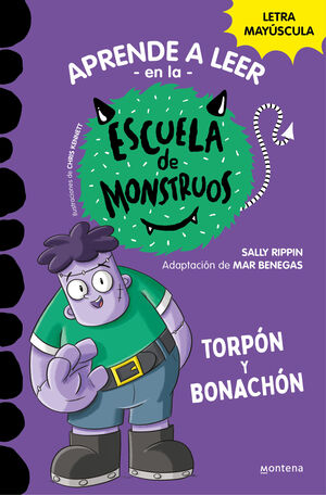 ESCUELA DE MONSTRUOS 9. TORPÓN Y BONACHÓN