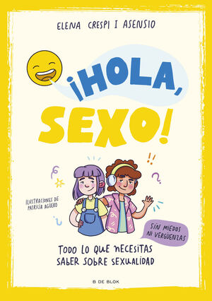 ¡HOLA, SEXO!