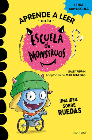 LA ESCUELA DE MONSTRUOS 12 - UNA IDEA SOBRE RUEDAS