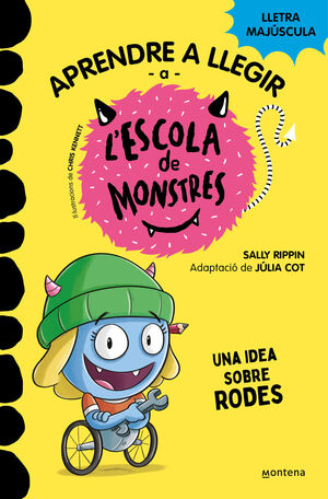 L'ESCOLA DE MONSTRES 12 - UNA IDEA SOBRE RODES