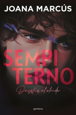 SEMPITERNO (BILOGÍA EXTRAÑOS 2)