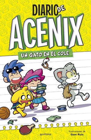 DIARIO DE ACENIX 1. UN GATO EN EL COLE